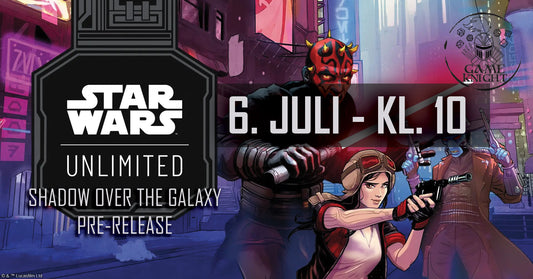 Star Wars Unlimited - Shadow of the Galaxy Prerelease - 06/07 - 10 am