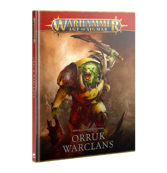 Destruction Battletome - Orruk Warclans - Age of Sigmar